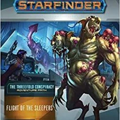 Paizo Starfinder: RPG - Adventure Path: The Threefold Conspiracy - Part 2: Flight Of The Sleepers Role-Playing Games