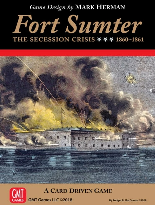 GMT Games Fort Sumter: The Secession Crisis, 1860-1861 3 GMT Games Fort Sumter: The Secession Crisis, 1860-1861