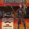 Paizo Starfinder: RPG - Adventure Path: Dawn Of Flame - Part 1: Fire Starters