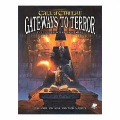 Chaosium Role-Playing Games Call Of Cthulhu - Gateways To Terror: Three Evenings Of Nightmare