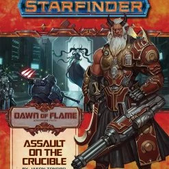 Paizo Starfinder: RPG - Adventure Path: Dawn Of Flame - Part 6: Assault On The Crucible Role-Playing Games