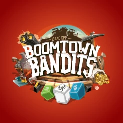 Breaking Games Boomtown Bandits Board Games