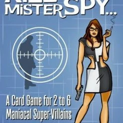 Cheapass Games Before I Kill You, Mister Spy Card Games